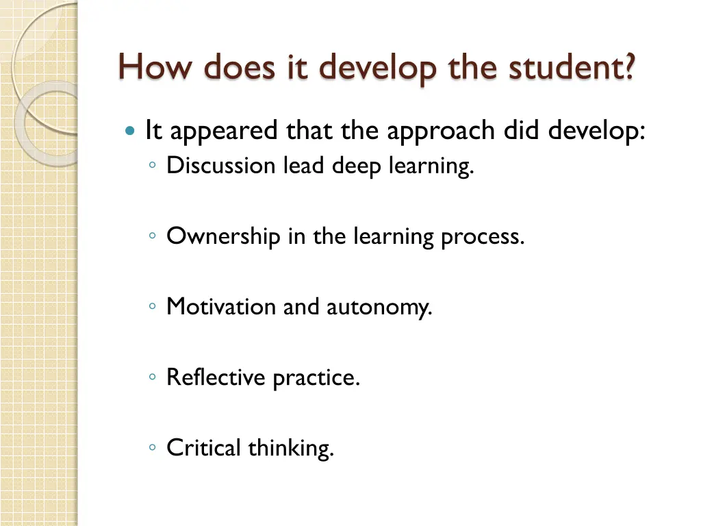 how does it develop the student