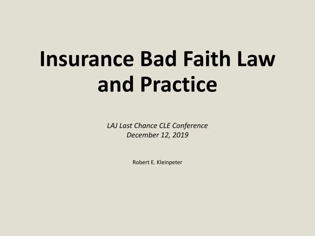 insurance bad faith law and practice