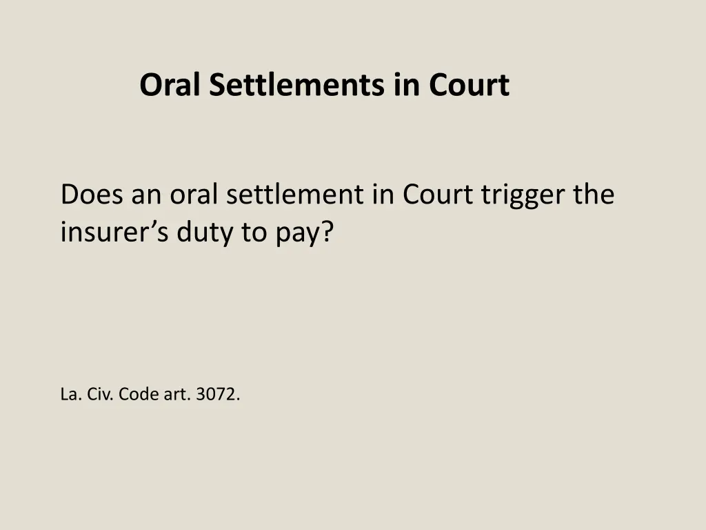 oral settlements in court