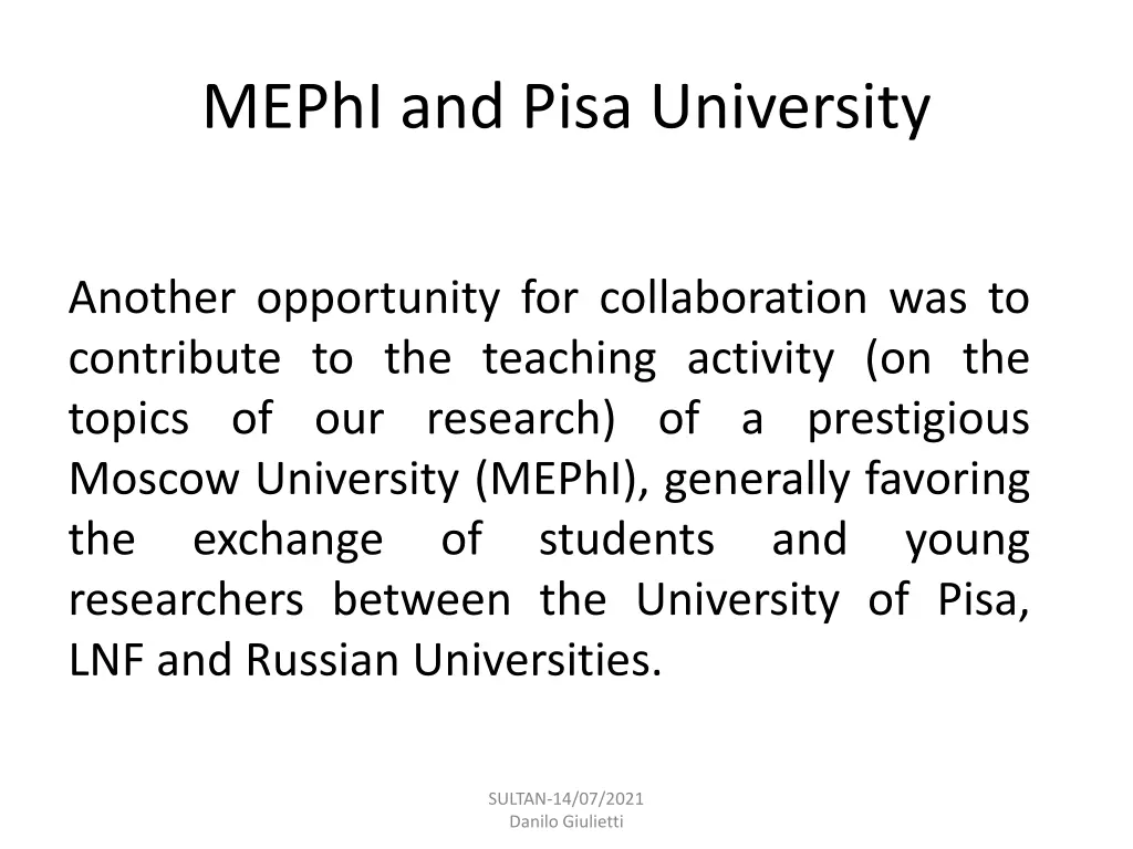mephi and pisa university