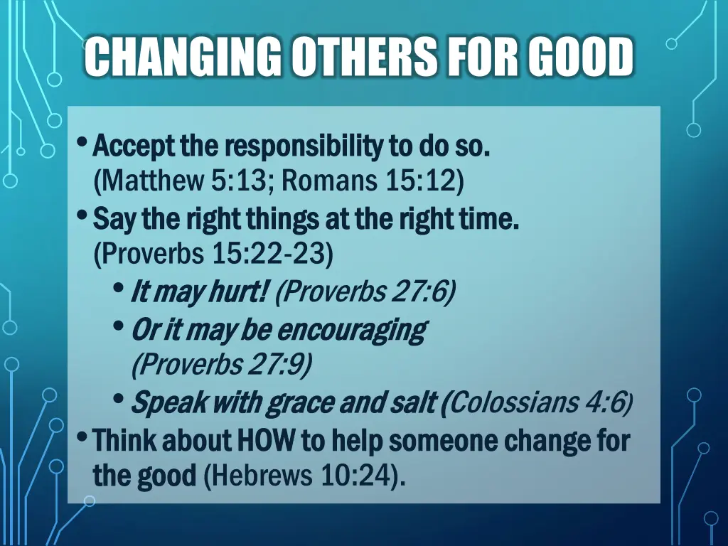 changing others for good 1