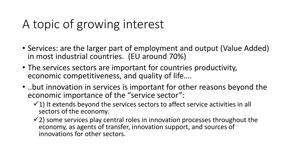 a topic of growing interest