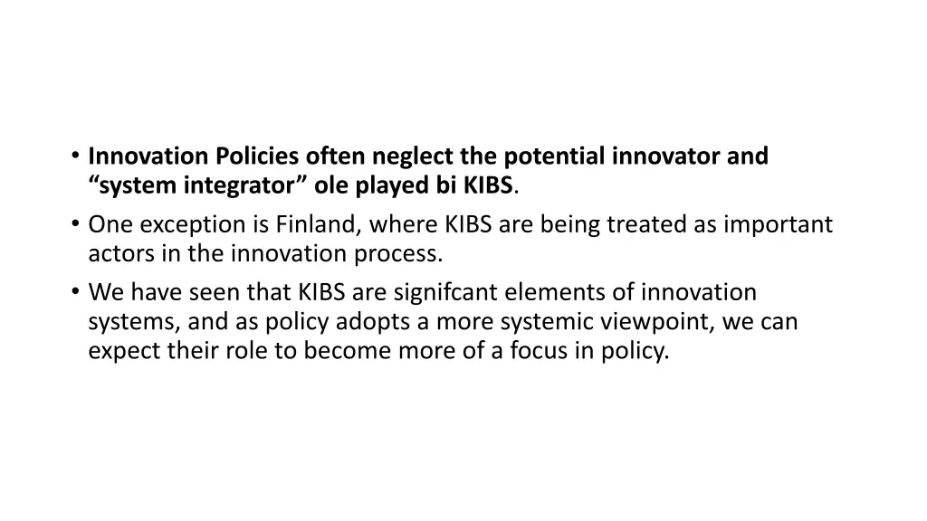 innovation policies often neglect the potential