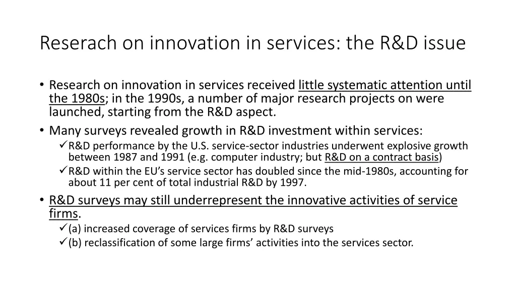 reserach on innovation in services the r d issue