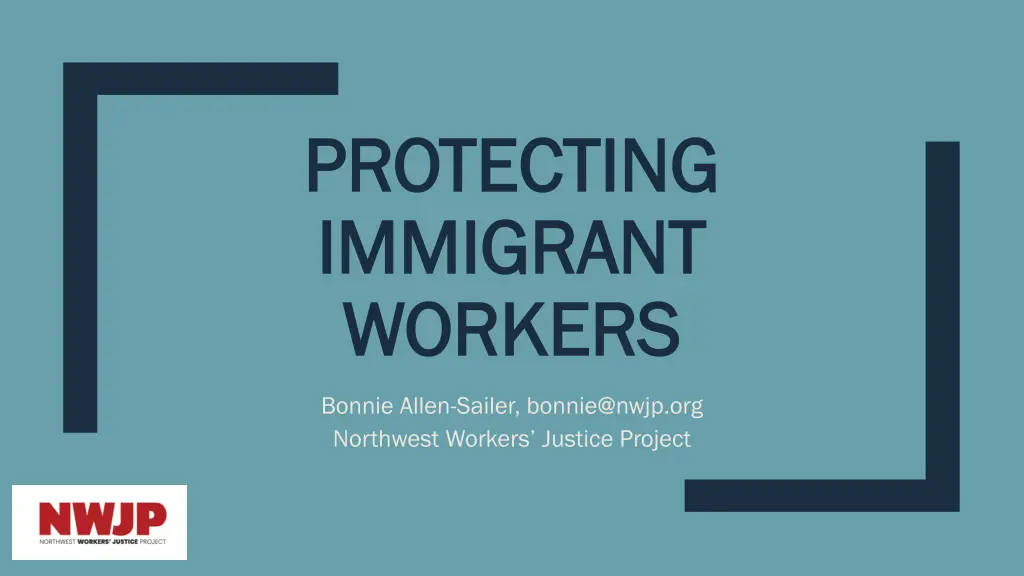 protecting protecting immigrant immigrant workers