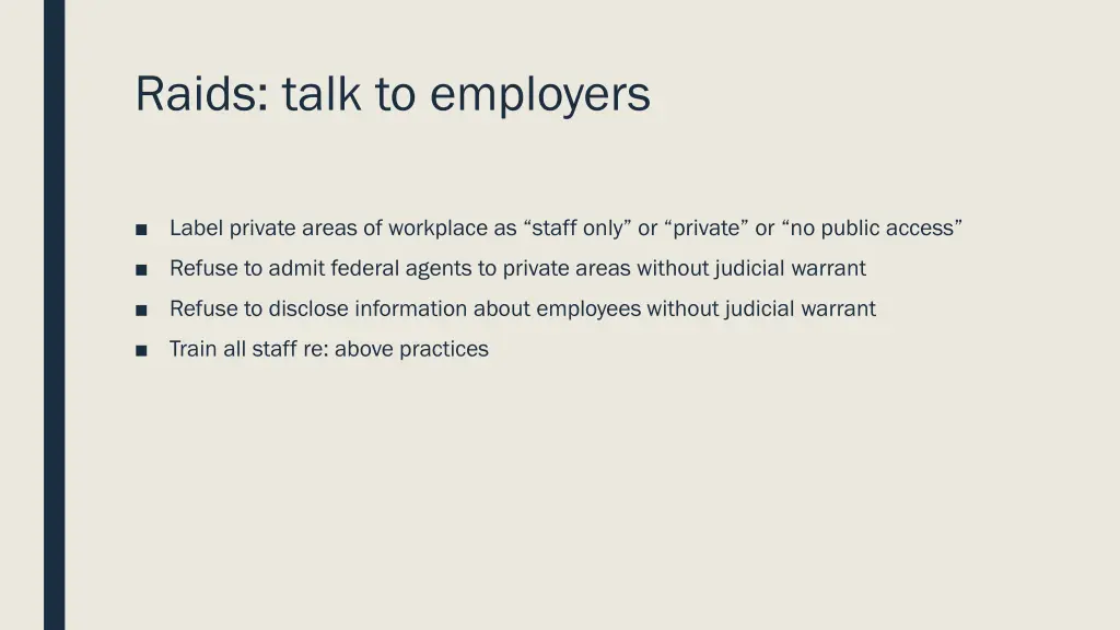 raids talk to employers