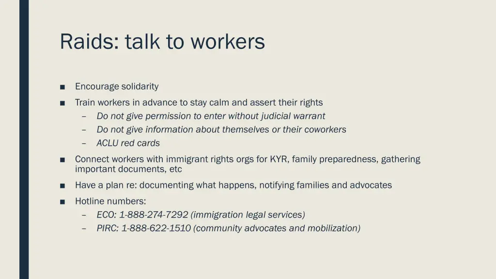 raids talk to workers