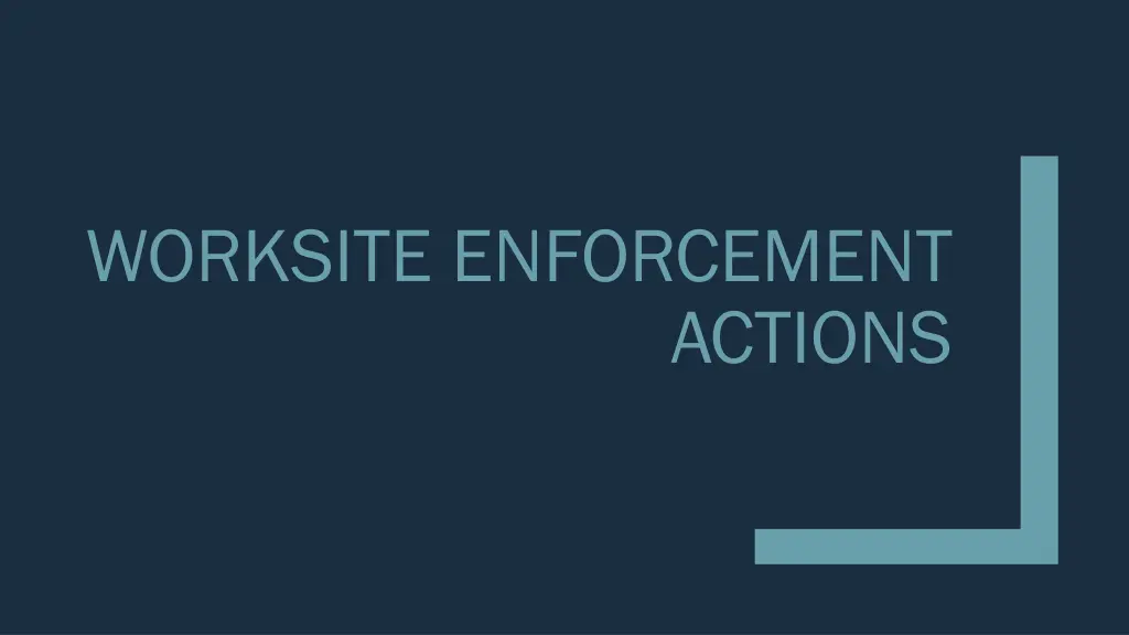 worksite enforcement