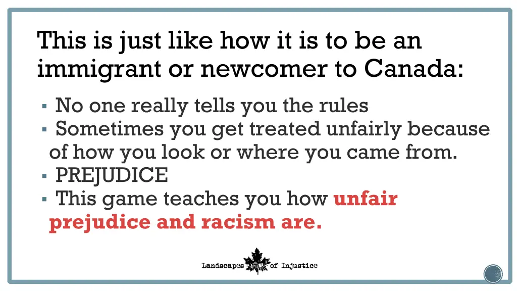 this is just like how it is to be an immigrant
