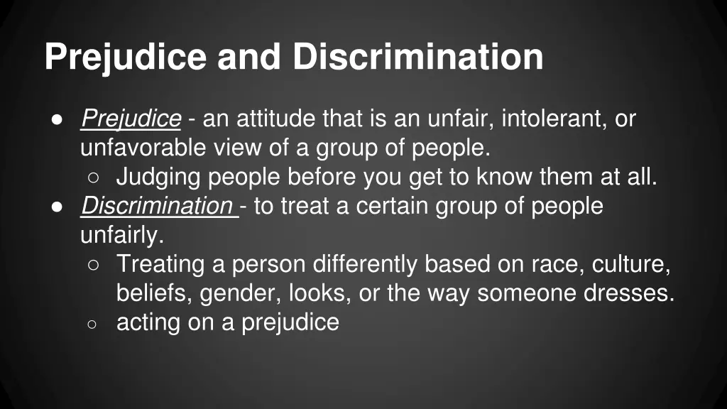 prejudice and discrimination