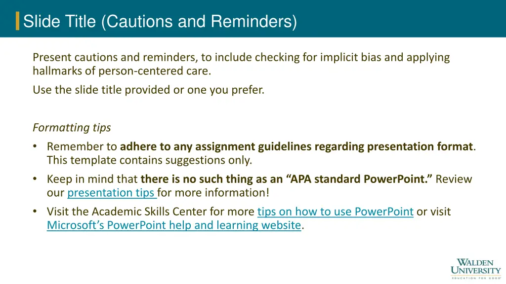 slide title cautions and reminders