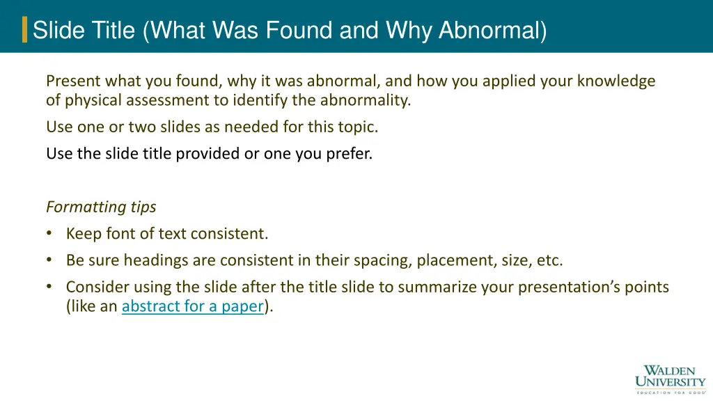 slide title what was found and why abnormal