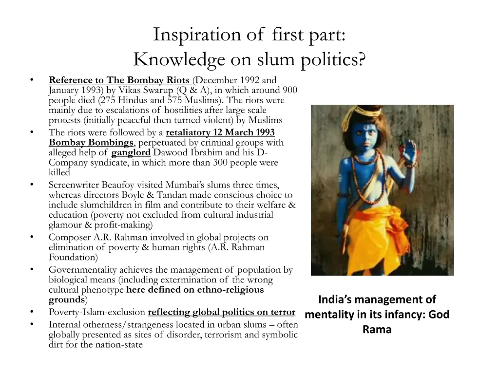 inspiration of first part knowledge on slum