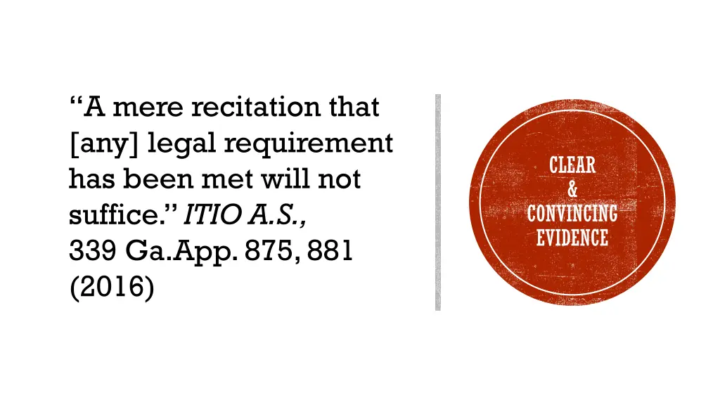 a mere recitation that any legal requirement