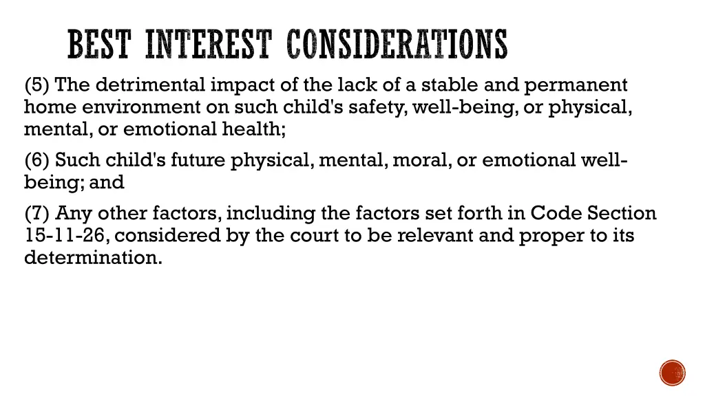 best interest considerations 5 the detrimental