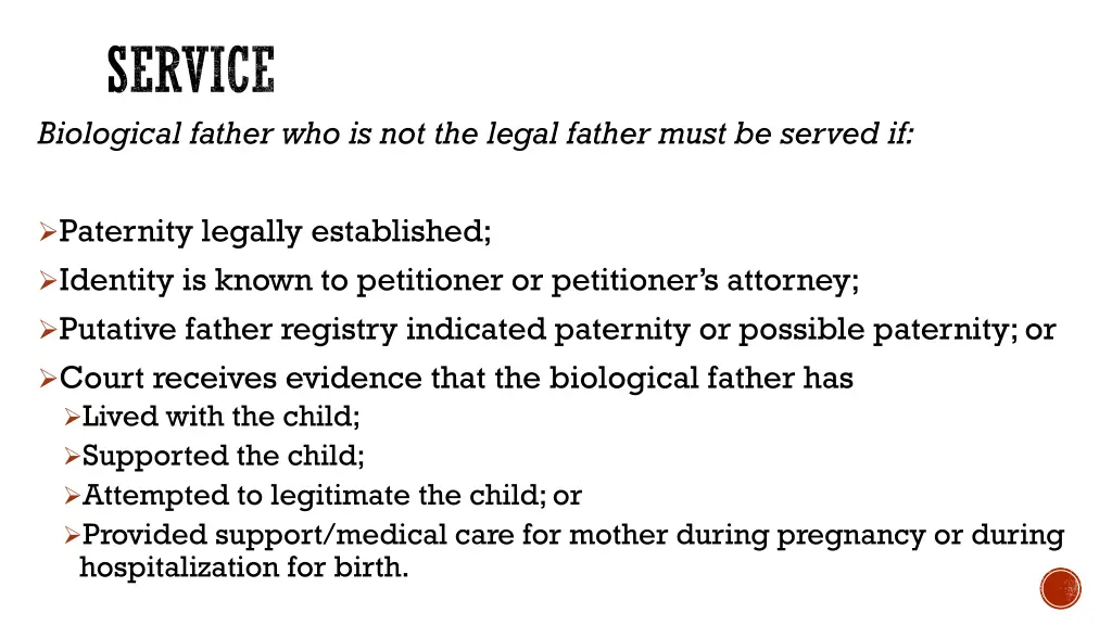service biological father who is not the legal