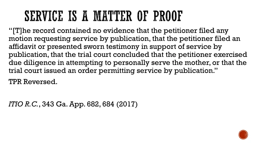 service is a matter of proof t he record