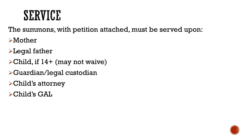 service the summons with petition attached must