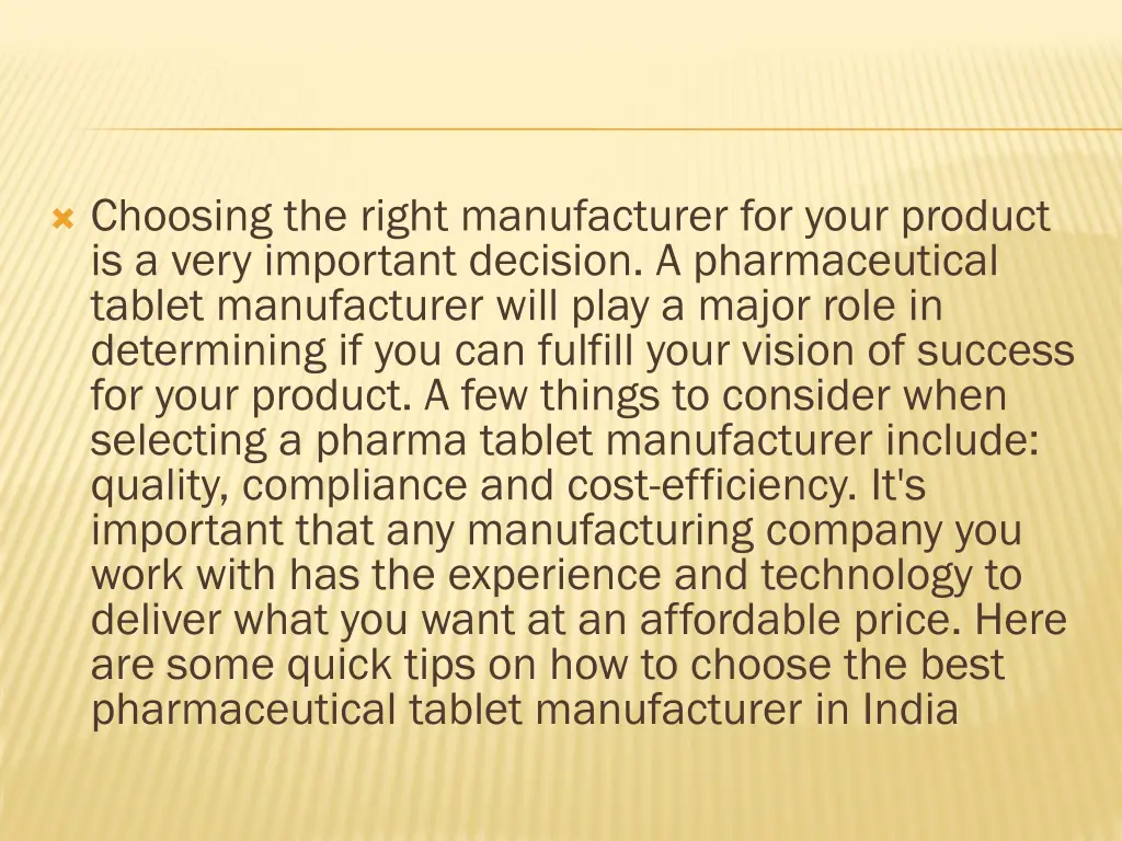 choosing the right manufacturer for your product