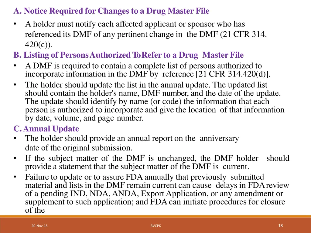 a notice requiredforchanges to a drug master file