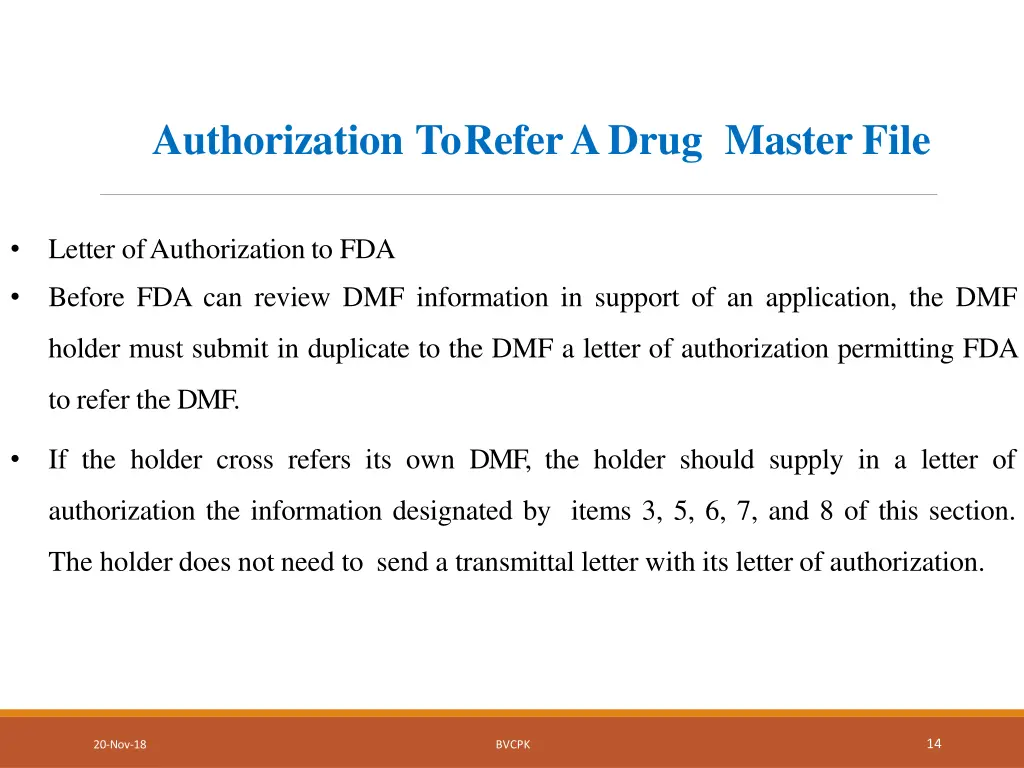 authorization toreferadrug master file