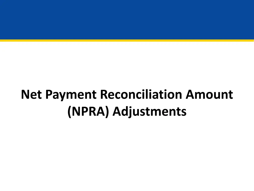 net payment reconciliation amount npra adjustments