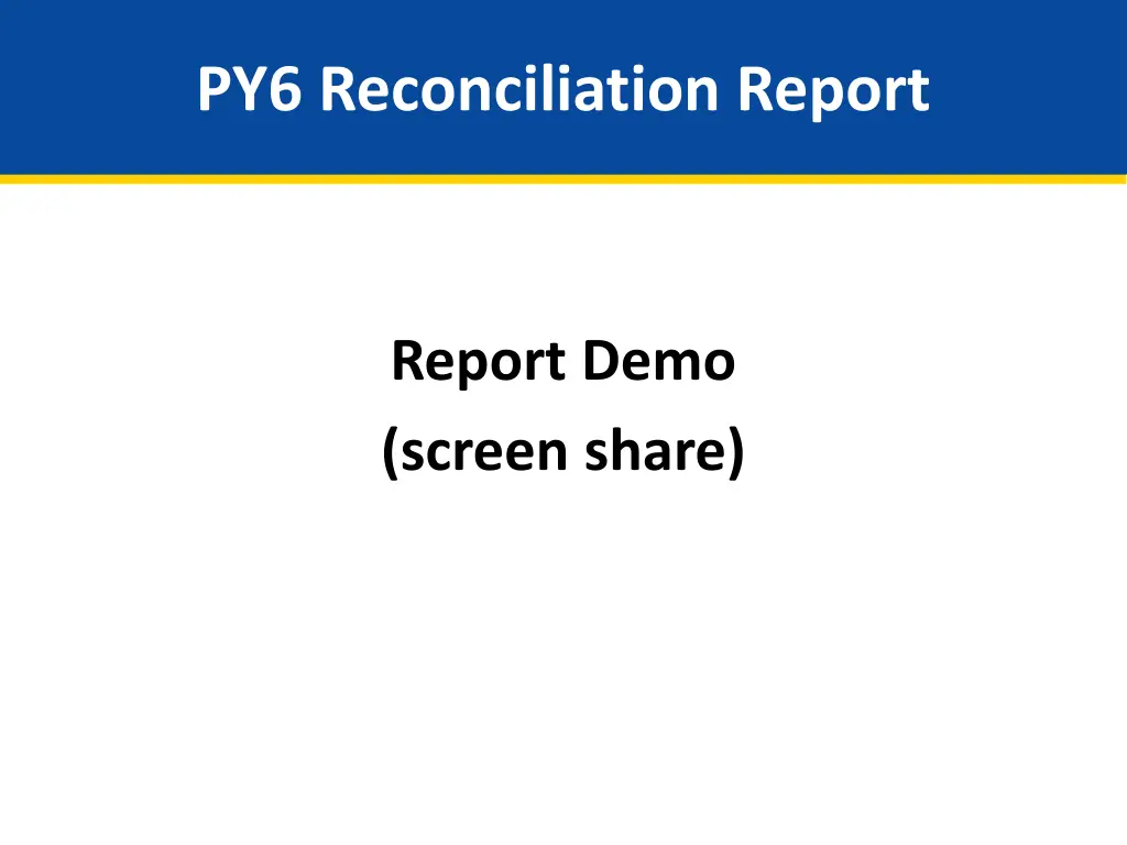 py6 reconciliation report