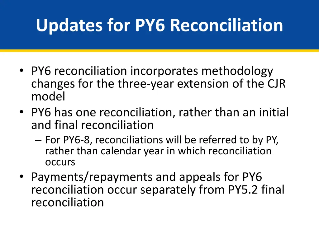 updates for py6 reconciliation