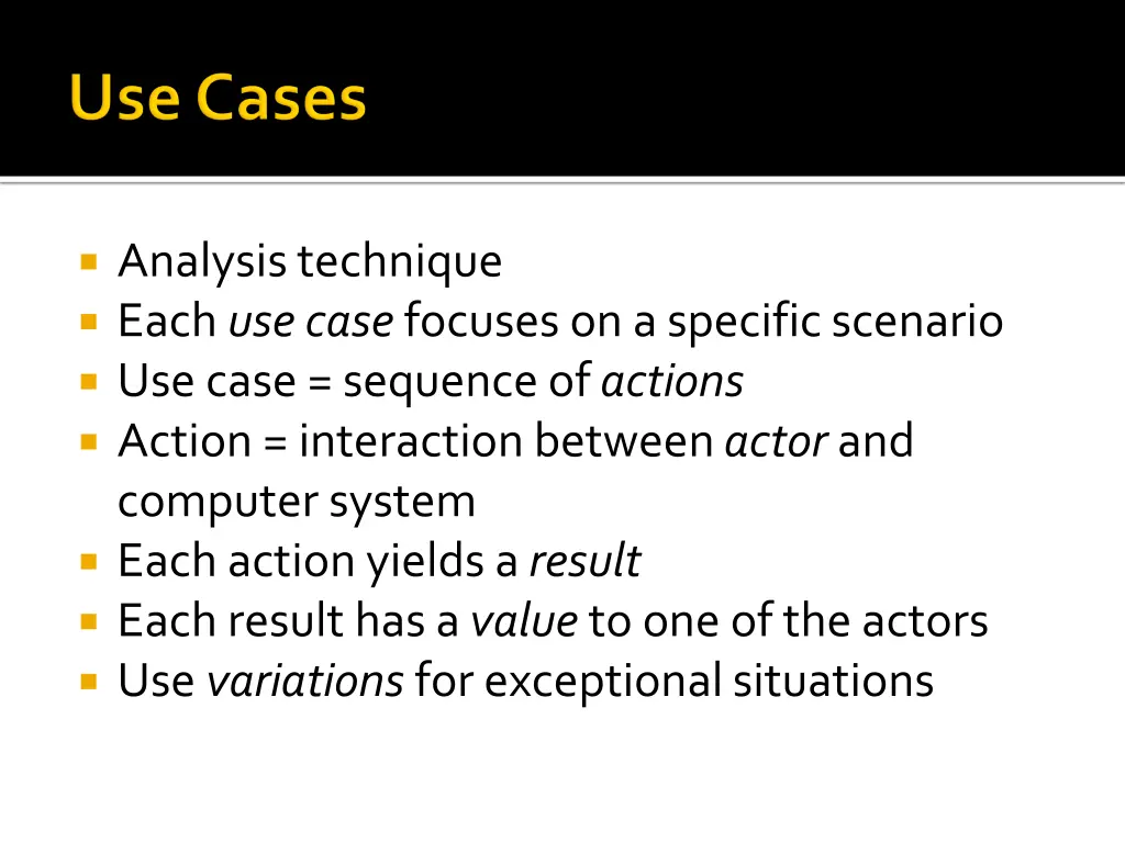 analysis technique each use case focuses