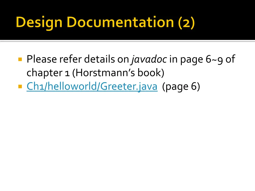 please refer details on javadoc in page