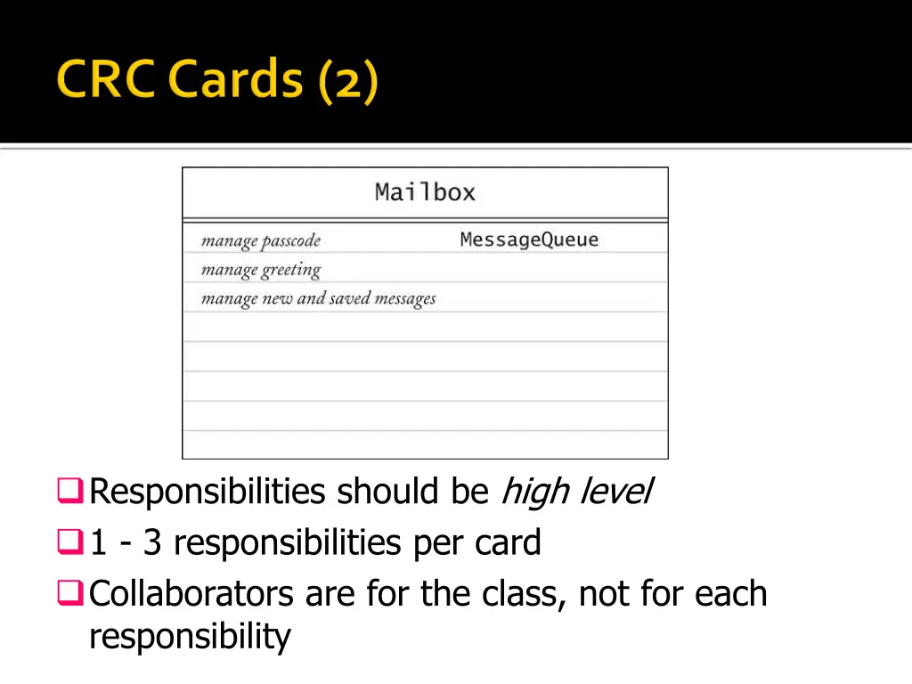 responsibilities should be high level