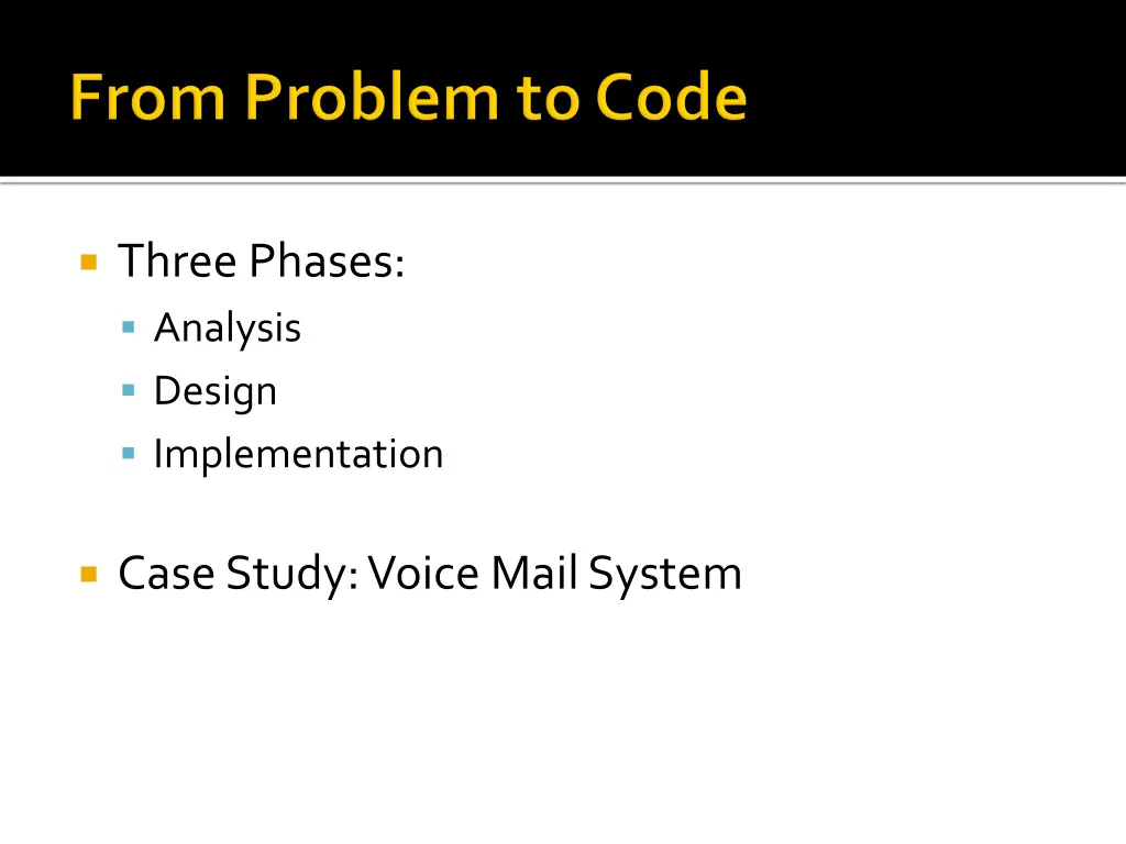 three phases analysis design implementation