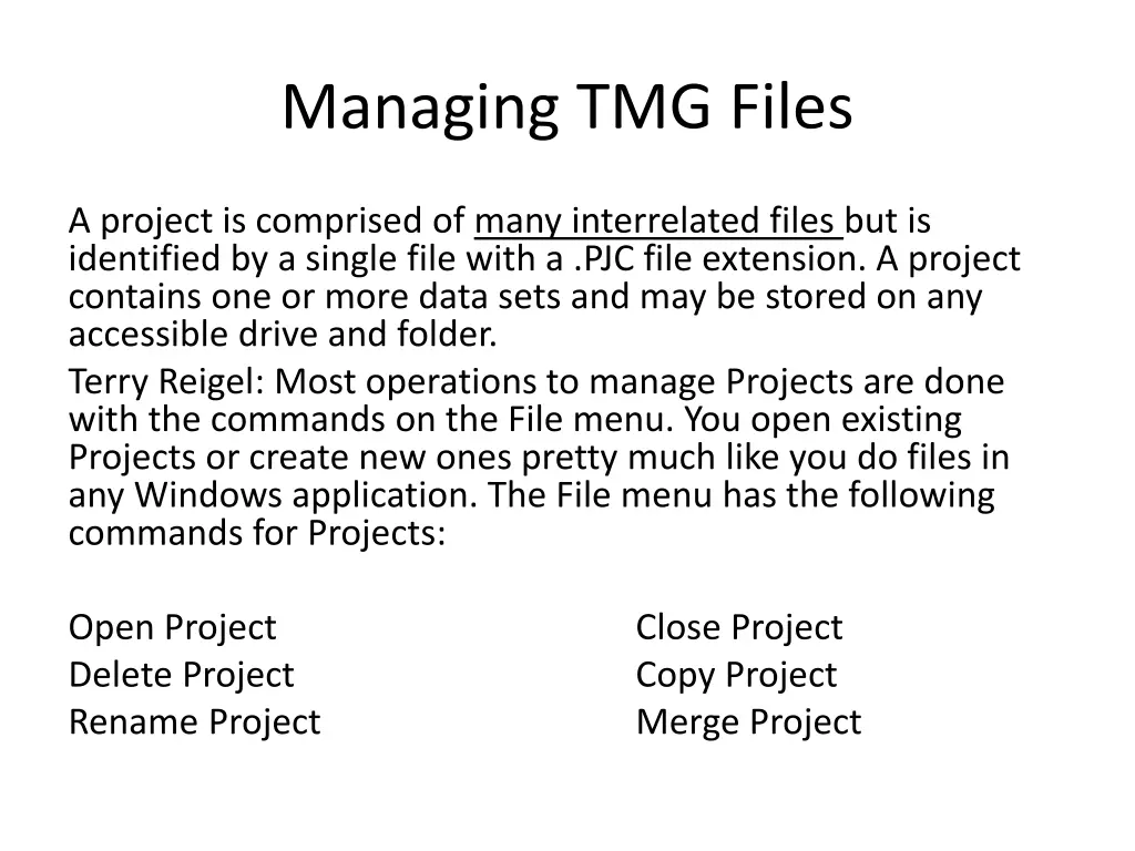 managing tmg files