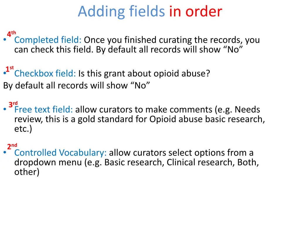 adding fields in order