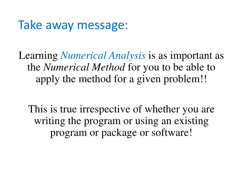 take away message