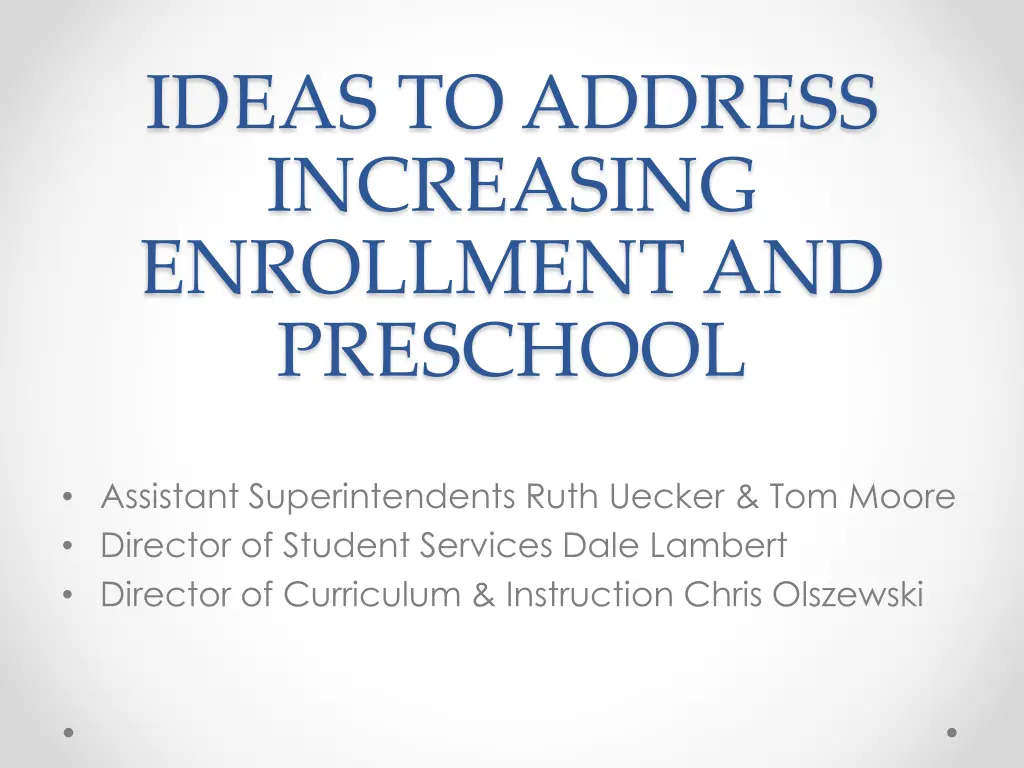 ideas to address increasing enrollment