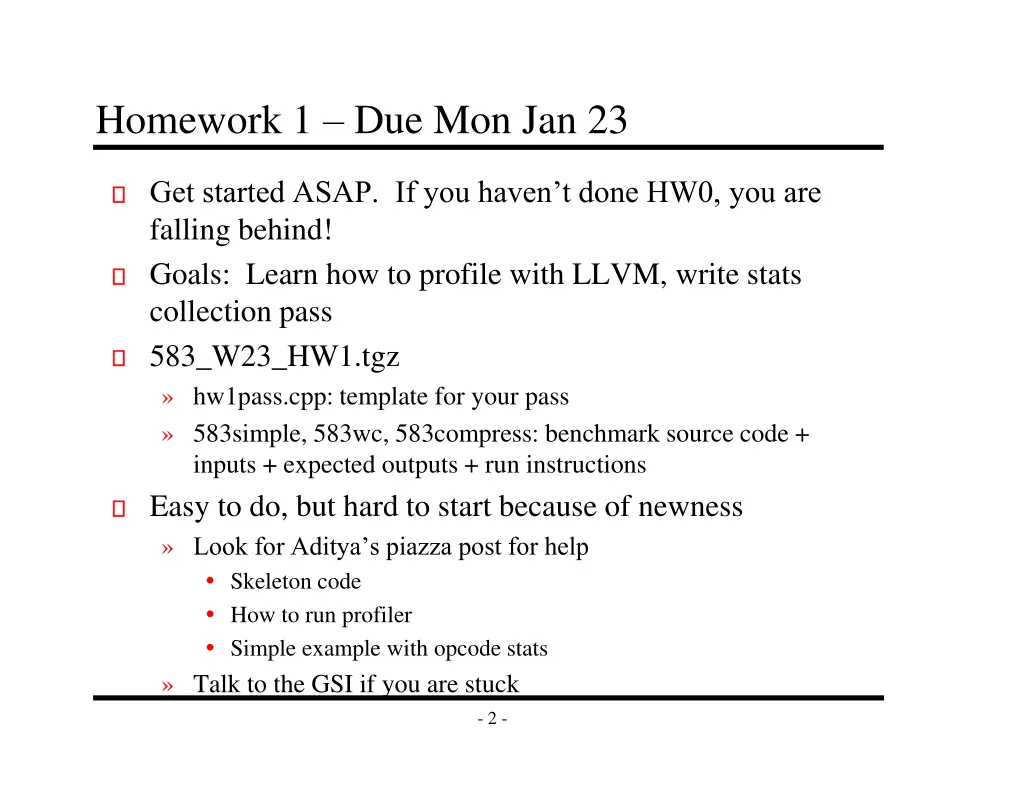 homework 1 due mon jan 23