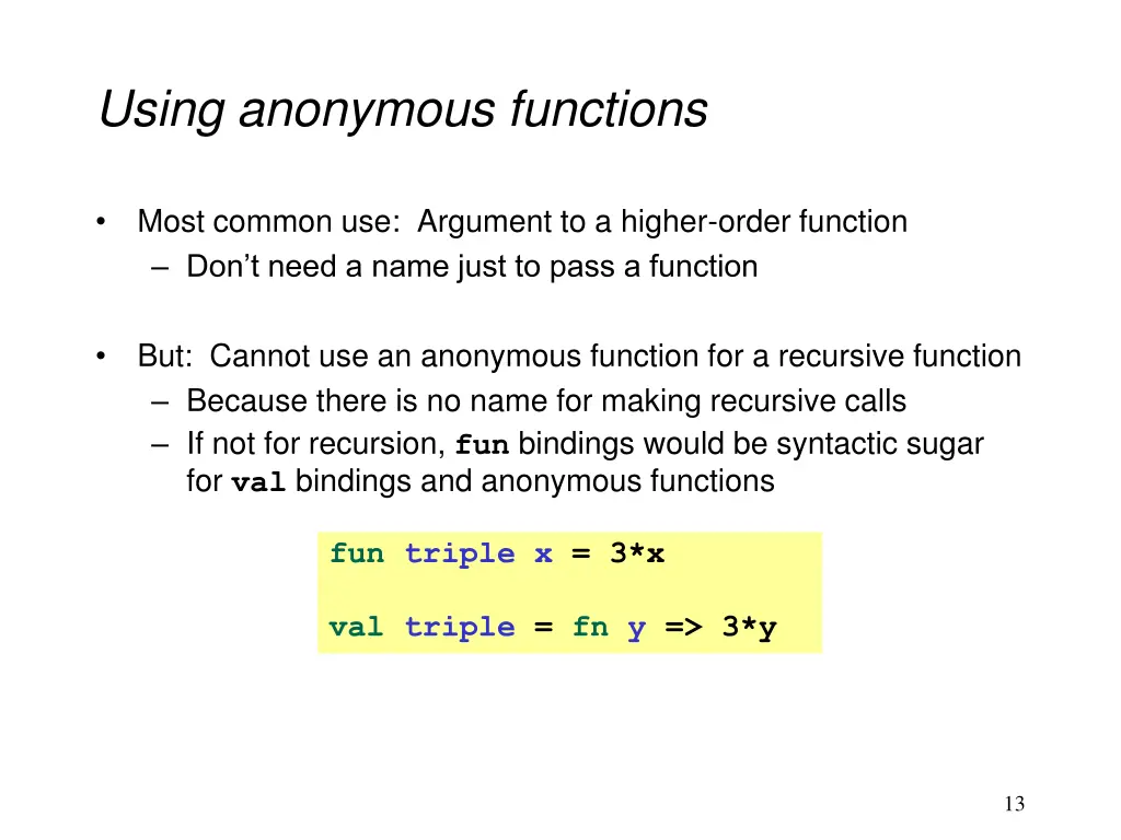 using anonymous functions