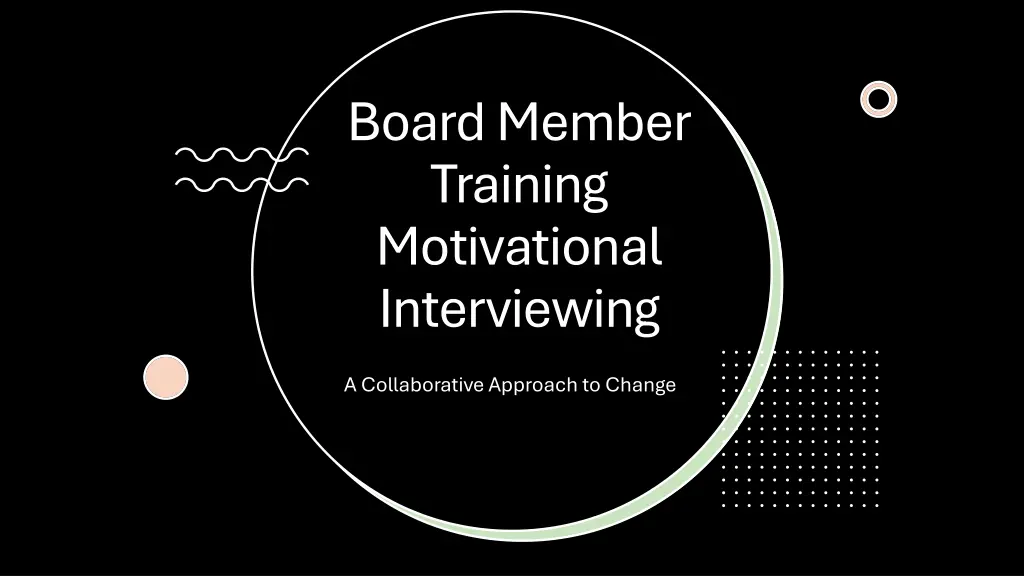 board member training motivational interviewing