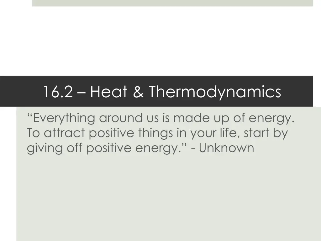 16 2 heat thermodynamics