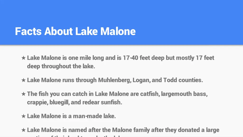facts about lake malone