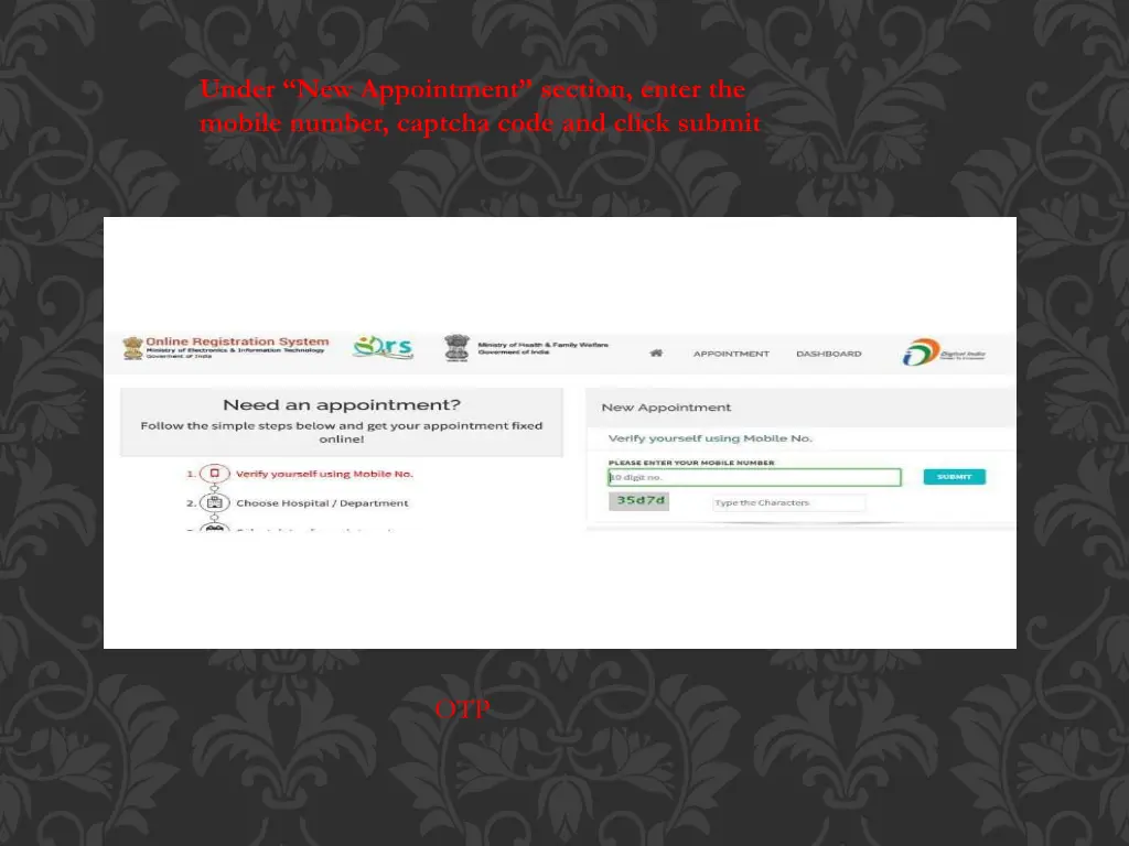 under new appointment section enter the mobile