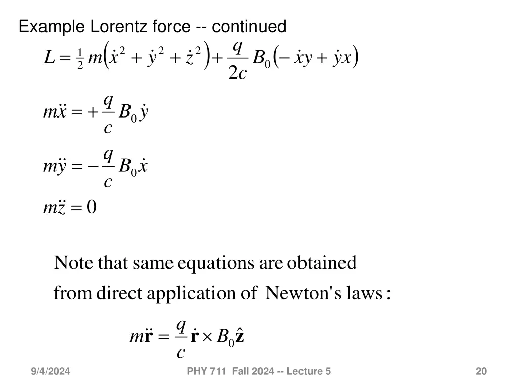 example lorentz force continued 2 y x m l