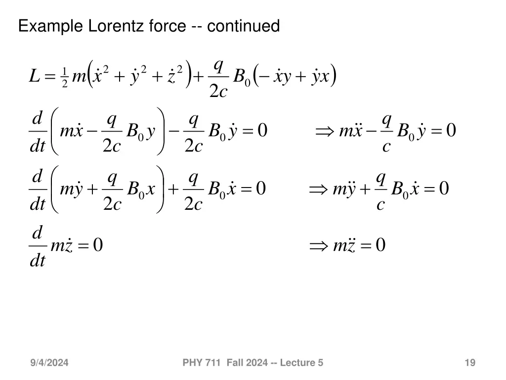 example lorentz force continued