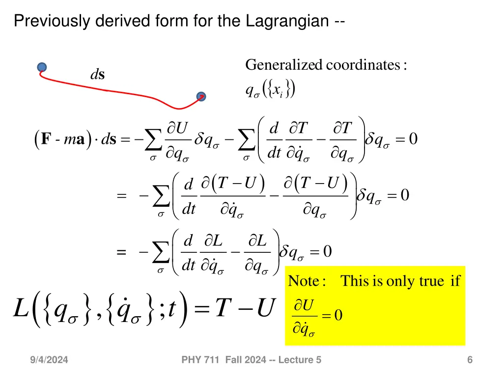 previously derived form for the lagrangian