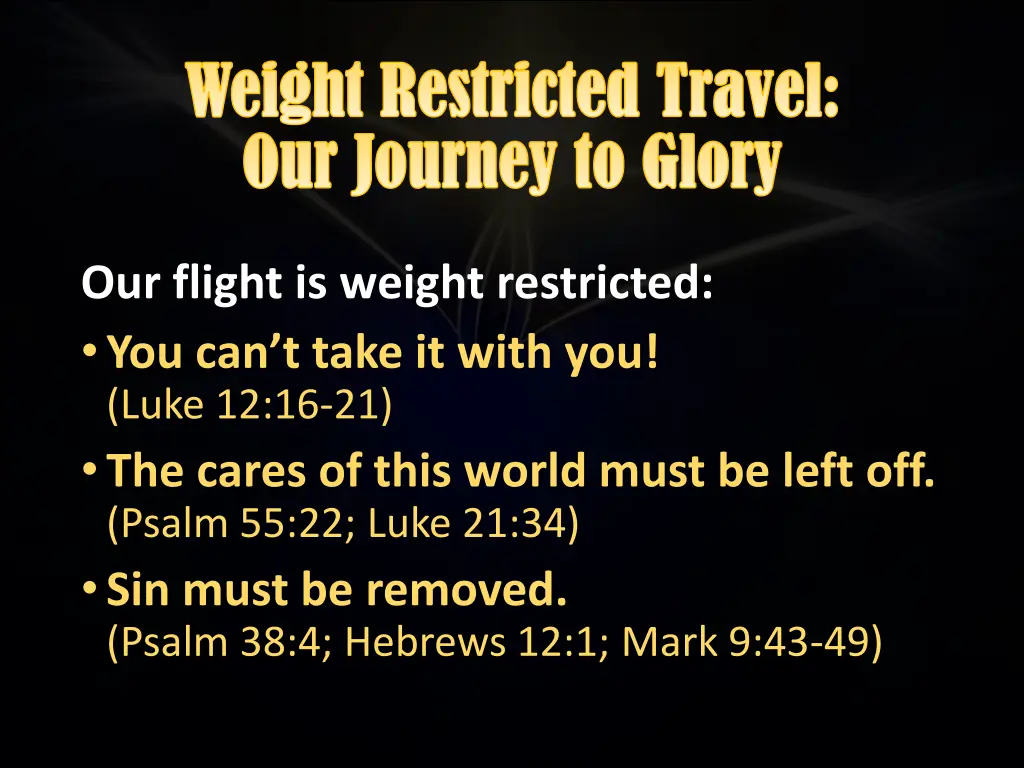 weight restricted travel weight restricted travel 2