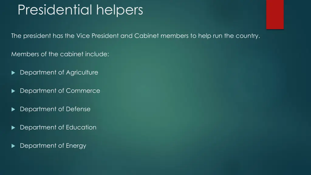 presidential helpers
