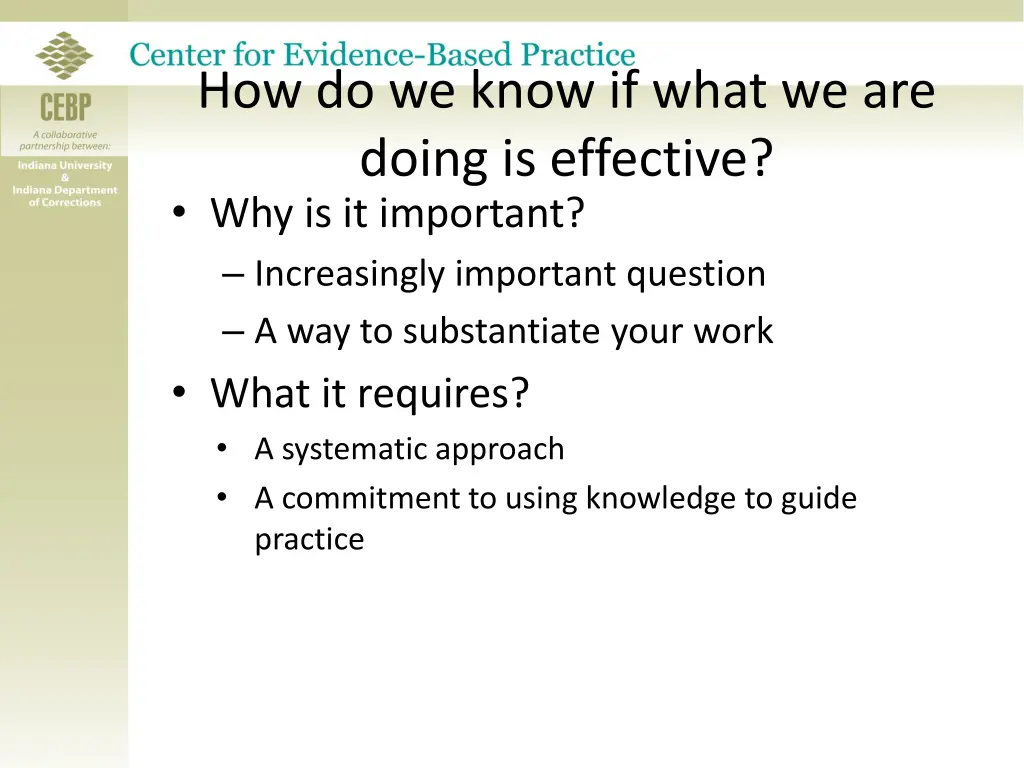 how do we know if what we are doing is effective