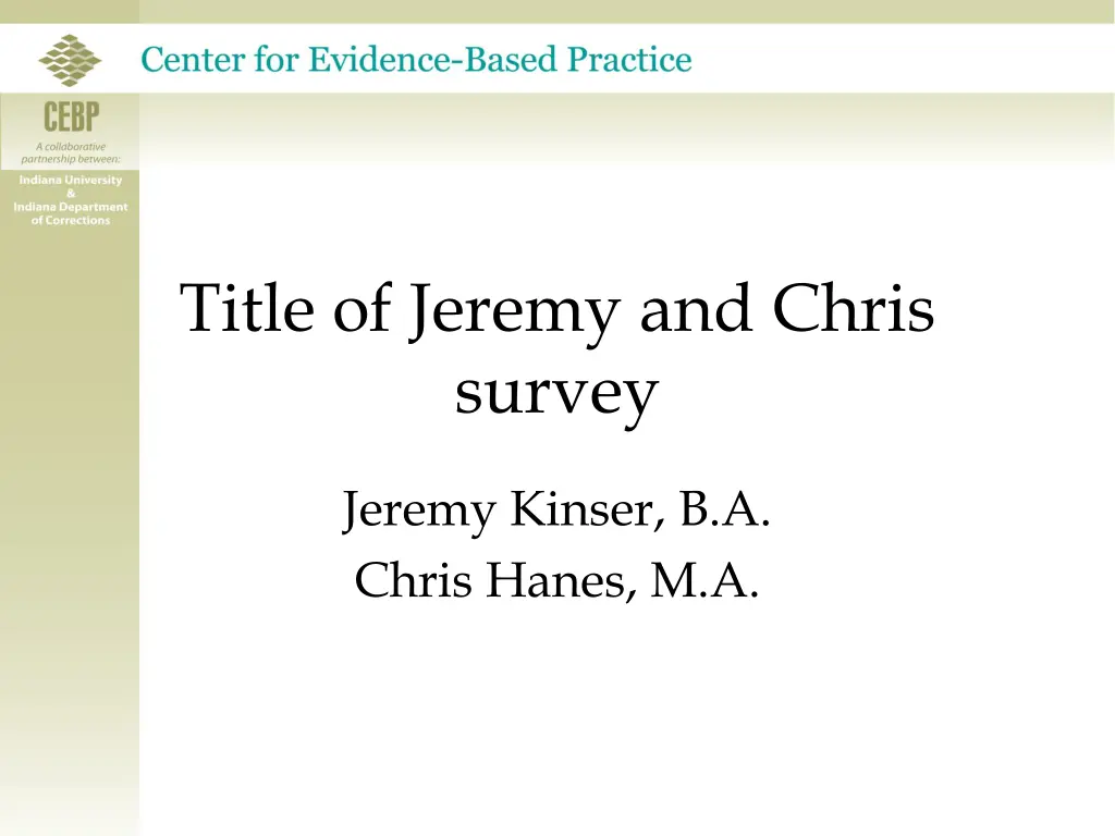 title of jeremy and chris survey