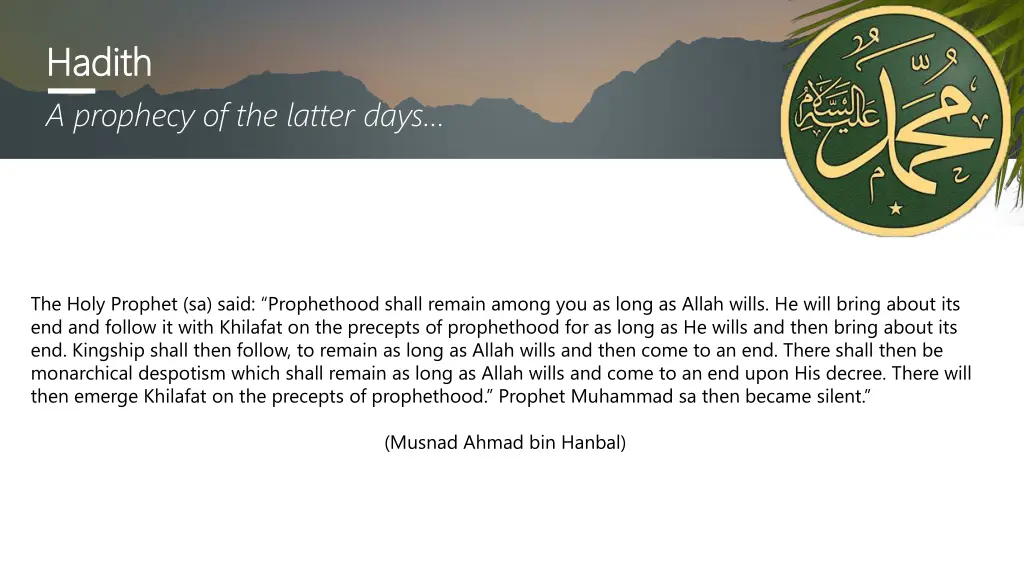 hadith hadith a prophecy of the latter days